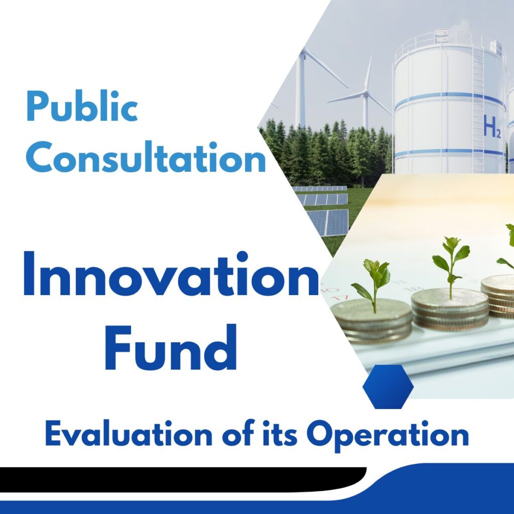 public consultation to evaluate the operations of the Innovation Fund by 2025