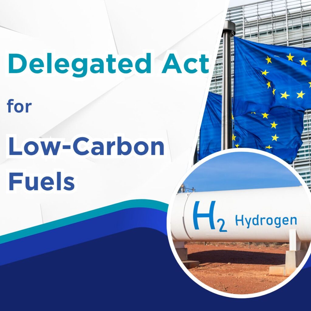 EU Regulation on Low-Carbon Hydrogen and Fuels