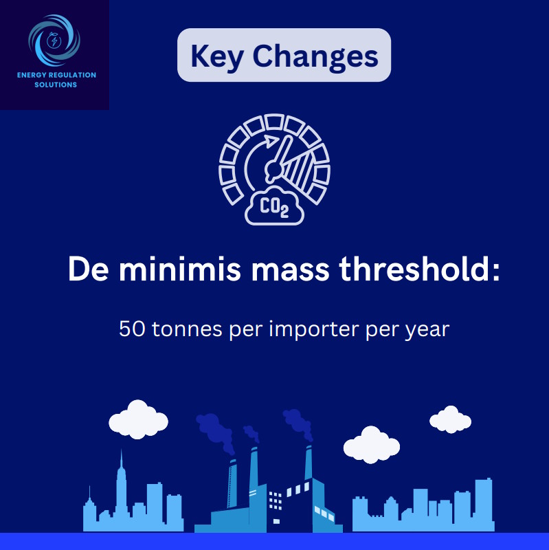 CBAM Simplification. De minimis mass threshold: 50 tonnes per importer per year