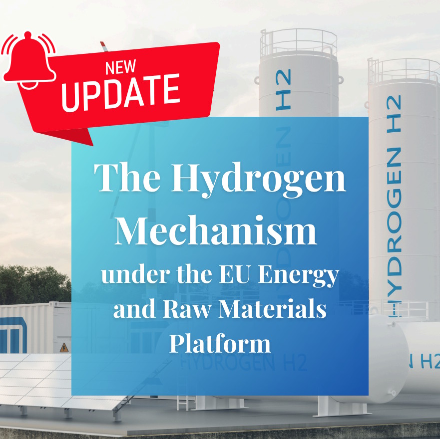 The Hydrogen Mechanism under the EU Energy and Raw Materials Platform. Update